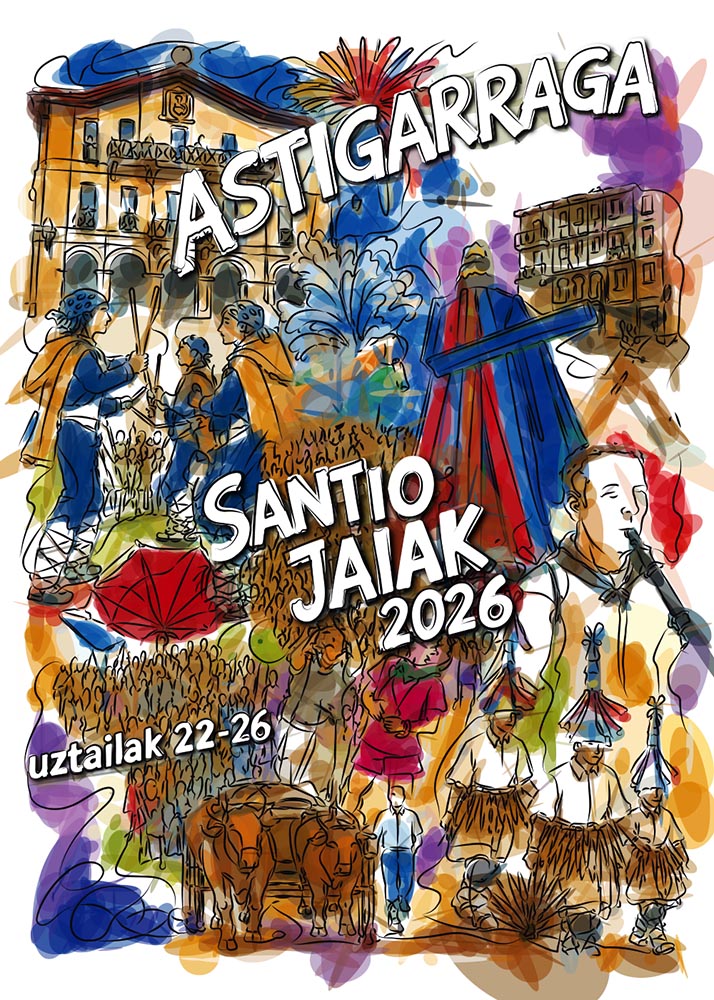 Cartel de las Fiestas de Astigarraga 2026 por José Luis Pulido Calvo